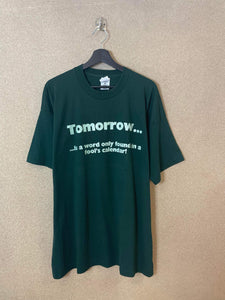 Vintage Tomorrow is a Word 90s Quote Tee - XXL