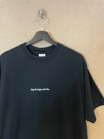Vintage 2000s Verum Hälsoyoghurt ”Jag är lugn och fin” Promo T-Shirt - L