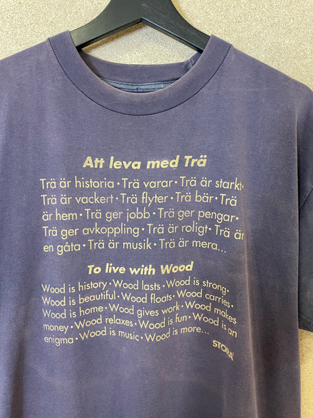 Vintage 1990s ”Att leva med trä” T-shirt - L